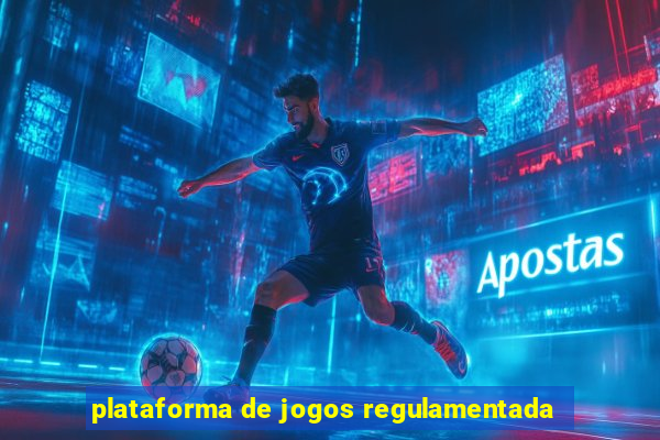 plataforma de jogos regulamentada